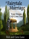 A Fairytale Marriage (MP3): Your Dream CAN Come True!